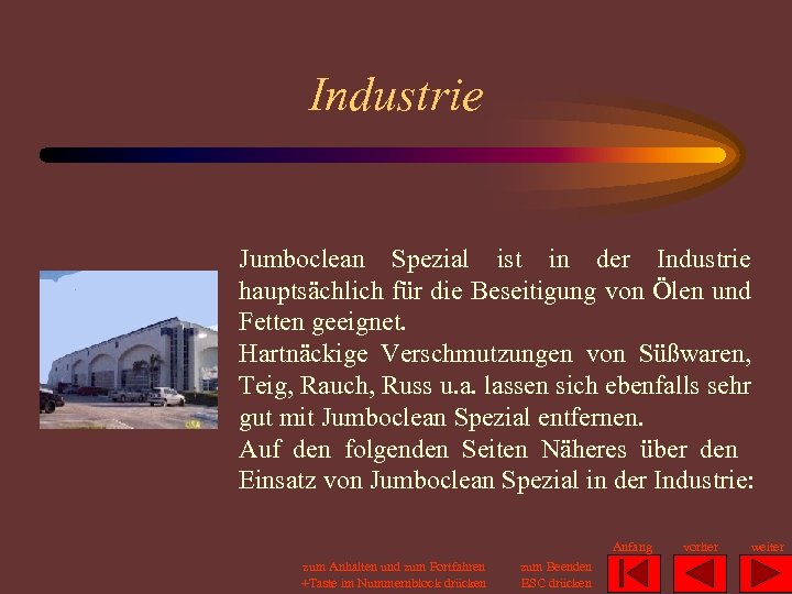Industrie Jumboclean Spezial ist in der Industrie hauptsächlich für die Beseitigung von Ölen und