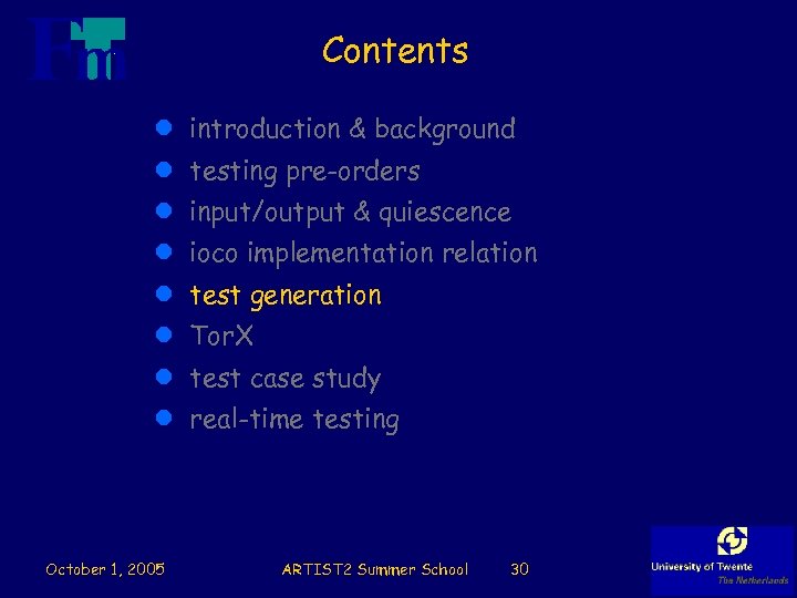 Contents l introduction & background l testing pre-orders l input/output & quiescence l ioco