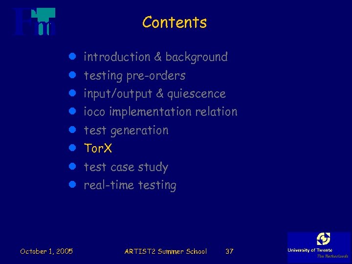 Contents l introduction & background l testing pre-orders l input/output & quiescence l ioco