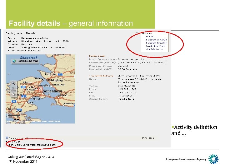 Facility details – general information • Activity definition and … Subregional Workshop on PRTR