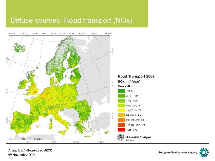  • Diffuse sources: Road transport (NOx) Subregional Workshop on PRTR 4 th November