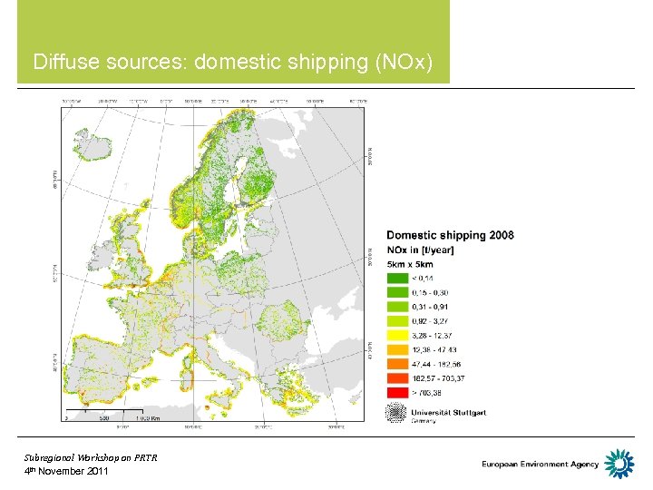  • Diffuse sources: domestic shipping (NOx) Subregional Workshop on PRTR 4 th November