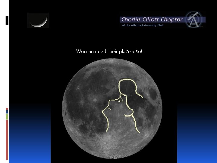 Woman need their place also!! 