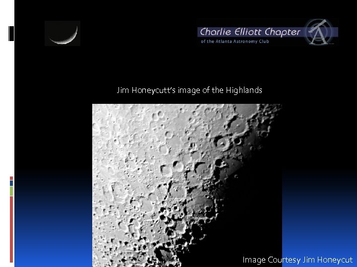 Jim Honeycutt’s image of the Highlands Image Courtesy Jim Honeycut 