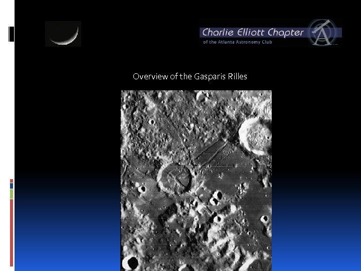 Overview of the Gasparis Rilles 