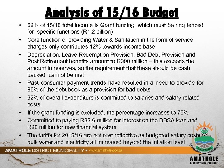 Analysis of 15/16 Budget • • 62% of 15/16 total income is Grant funding,