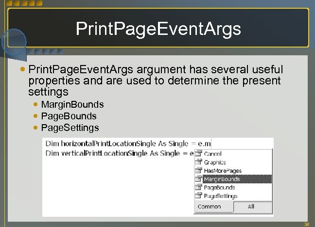 Print. Page. Event. Args argument has several useful properties and are used to determine