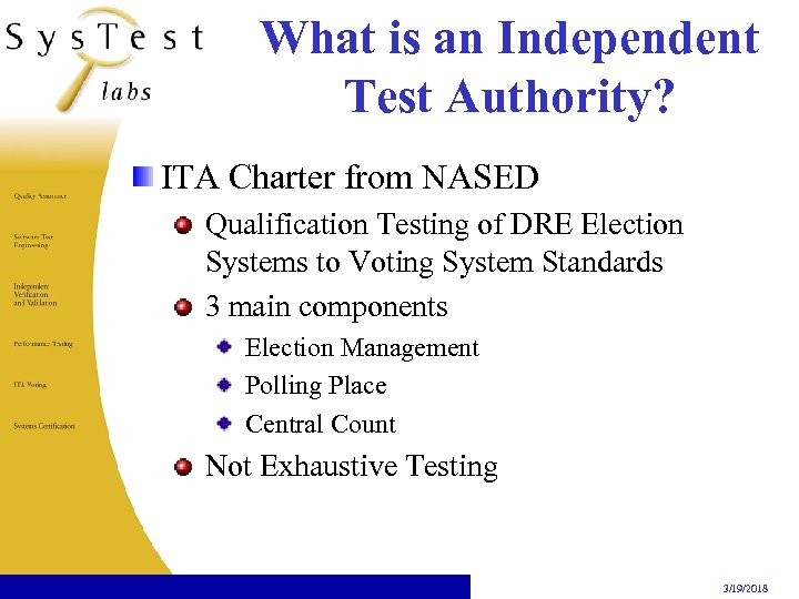 What is an Independent Test Authority? ITA Charter from NASED Qualification Testing of DRE