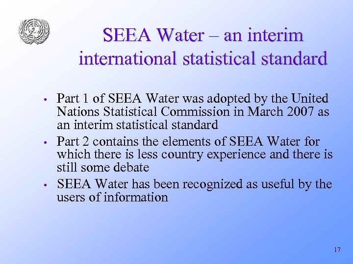 SEEA Water – an interim international statistical standard • • • Part 1 of