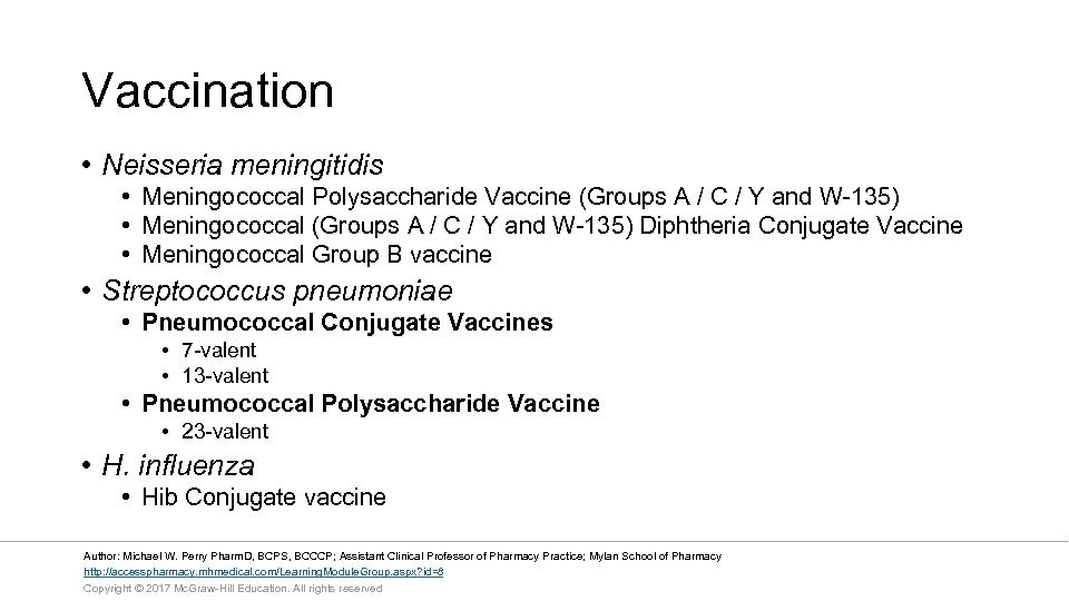 Vaccination • Neisseria meningitidis • Meningococcal Polysaccharide Vaccine (Groups A / C / Y