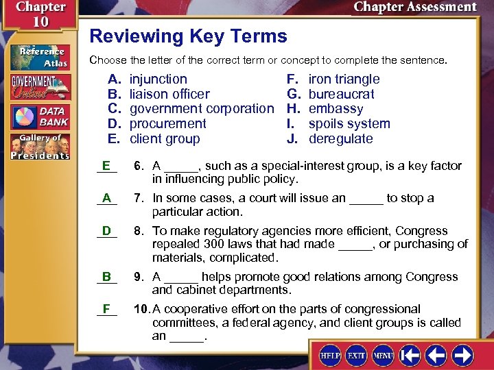 Reviewing Key Terms Choose the letter of the correct term or concept to complete