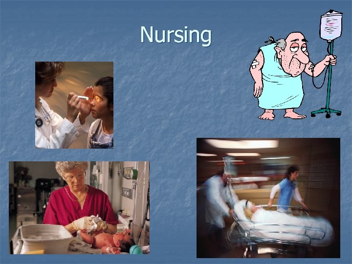 Nursing 