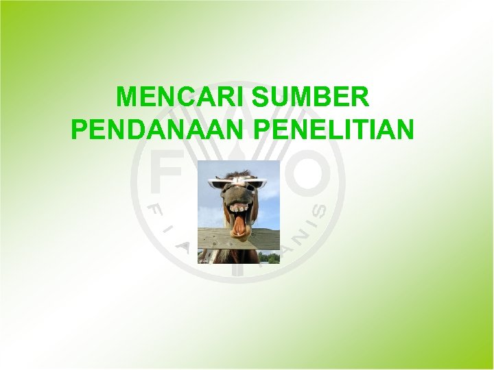 MENCARI SUMBER PENDANAAN PENELITIAN 