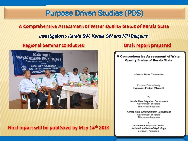 Purpose Driven Studies (PDS) A Comprehensive Assessment of Water Quality Status of Kerala State