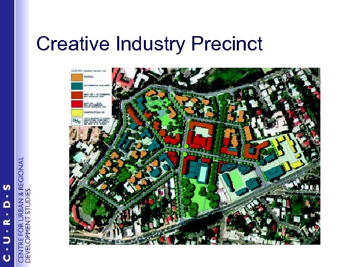 Creative Industry Precinct 