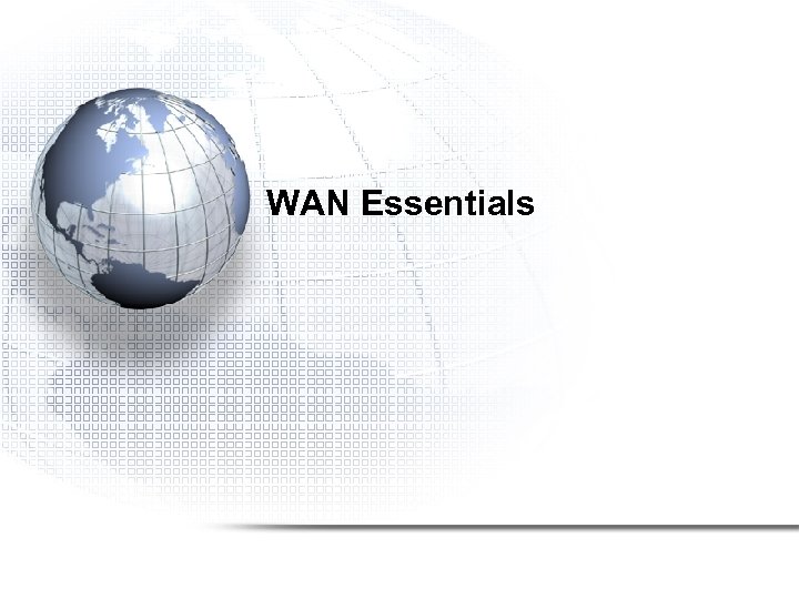 WAN Essentials 