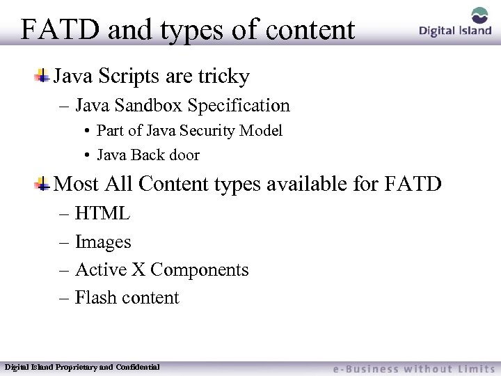 FATD and types of content Java Scripts are tricky – Java Sandbox Specification •