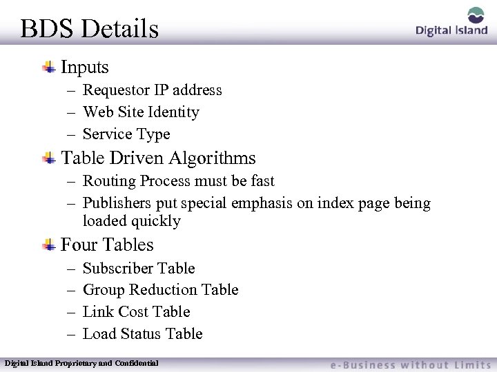 BDS Details Inputs – Requestor IP address – Web Site Identity – Service Type