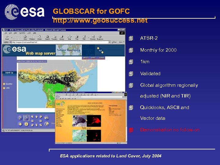 GLOBSCAR for GOFC http: //www. geosuccess. net 4 ATSR-2 4 Monthly for 2000 4