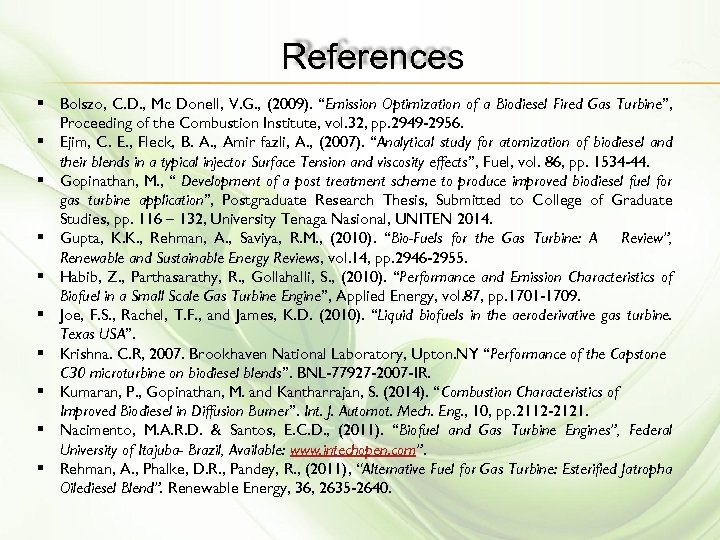 References § Bolszo, C. D. , Mc Donell, V. G. , (2009). “Emission Optimization
