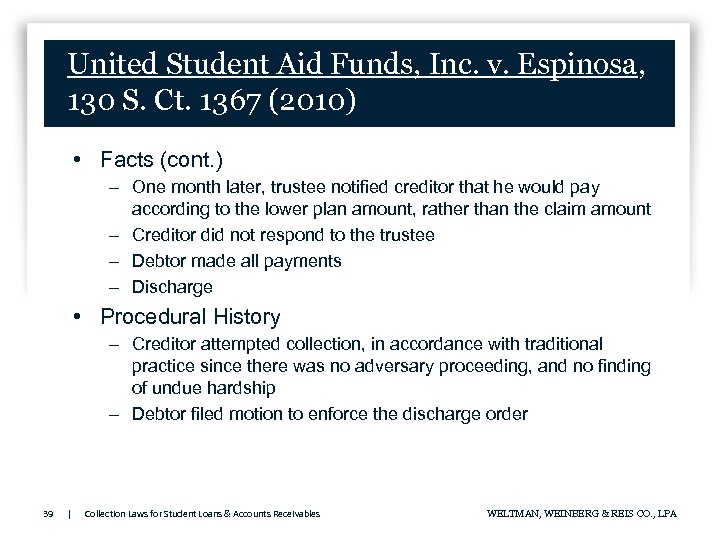 United Student Aid Funds, Inc. v. Espinosa, 130 S. Ct. 1367 (2010) • Facts