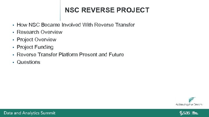 NSC REVERSE PROJECT • • • How NSC Became Involved With Reverse Transfer Research