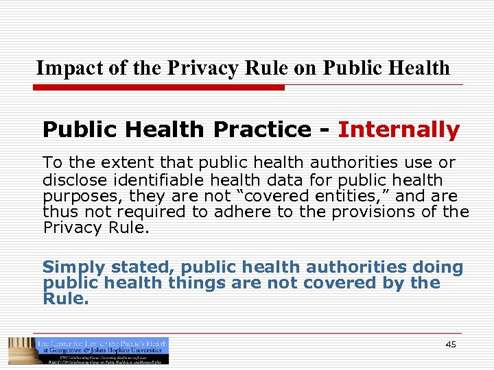 Impact of the Privacy Rule on Public Health Practice - Internally To the extent