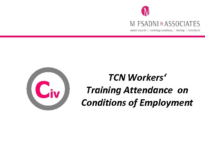 Civ TCN Workers‘ Training Attendance on Conditions of Employment 