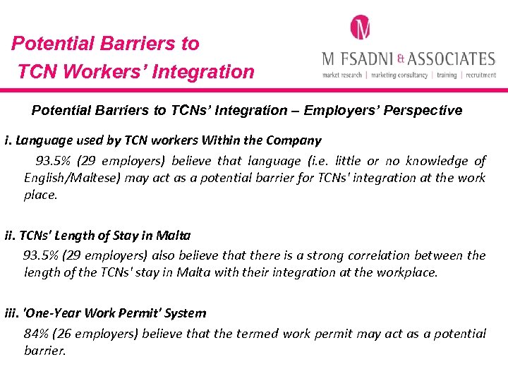 Potential Barriers to TCN Workers’ Integration Potential Barriers to TCNs’ Integration – Employers’ Perspective