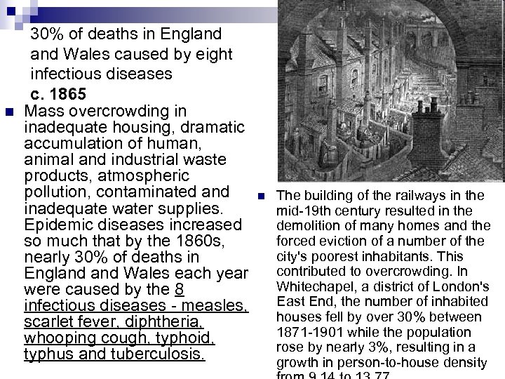 n 30% of deaths in England Wales caused by eight infectious diseases c. 1865