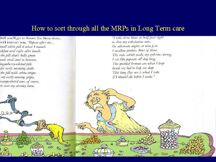 How to sort through all the MRPs in Long Term care 