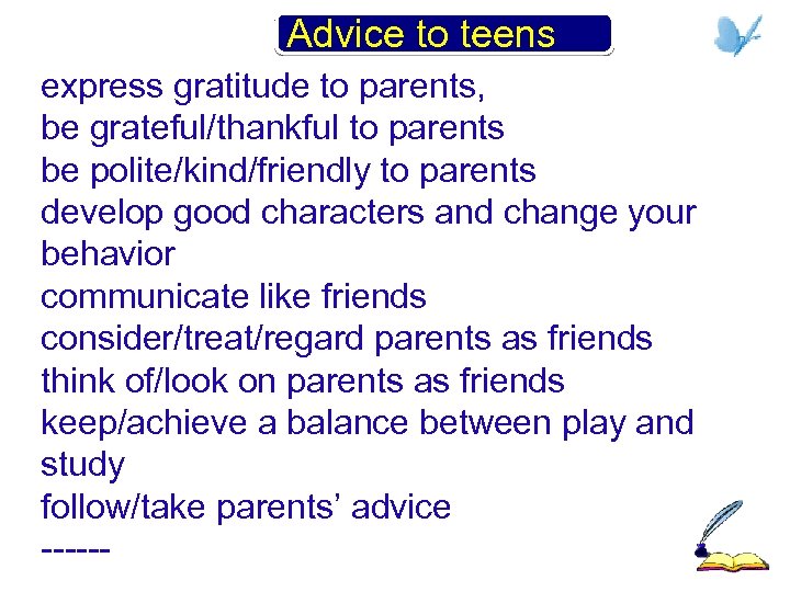 Advice to teens express gratitude to parents, be grateful/thankful to parents be polite/kind/friendly to
