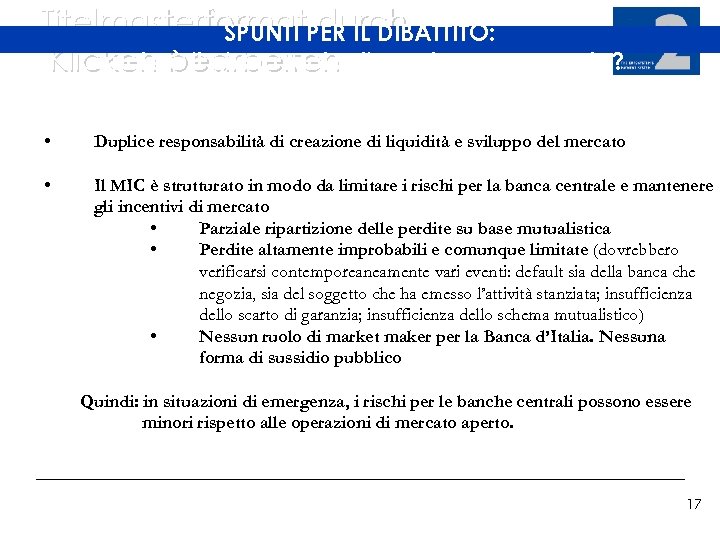 Titelmasterformat. PER IL DIBATTITO: SPUNTI durch quale è il giusto ruolo Klicken bearbeiten di