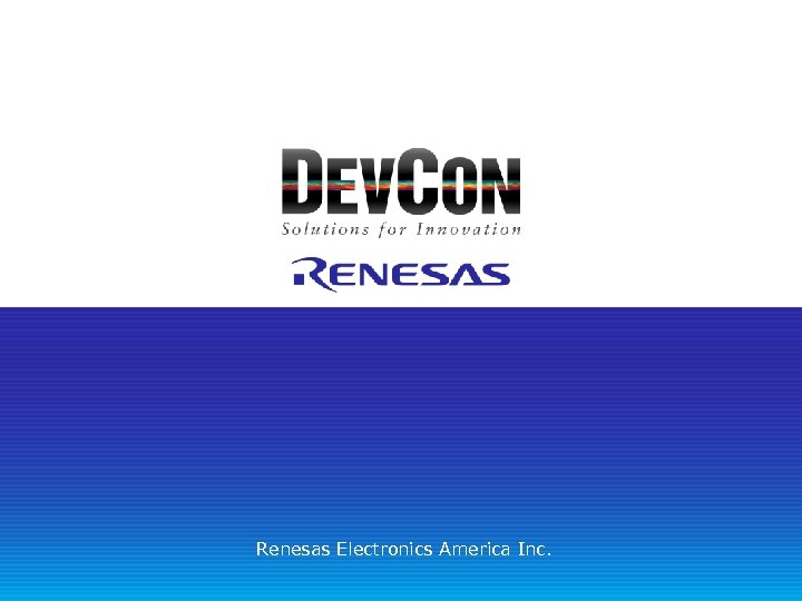 Renesas Electronics America Inc. 