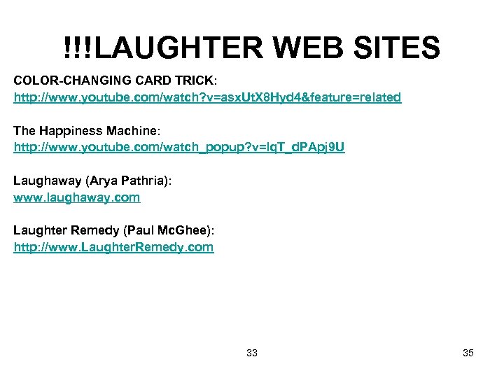 !!!LAUGHTER WEB SITES COLOR-CHANGING CARD TRICK: http: //www. youtube. com/watch? v=asx. Ut. X 8