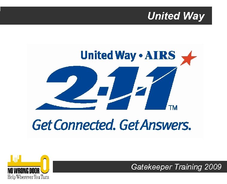 United Way Gatekeeper Training 2009 