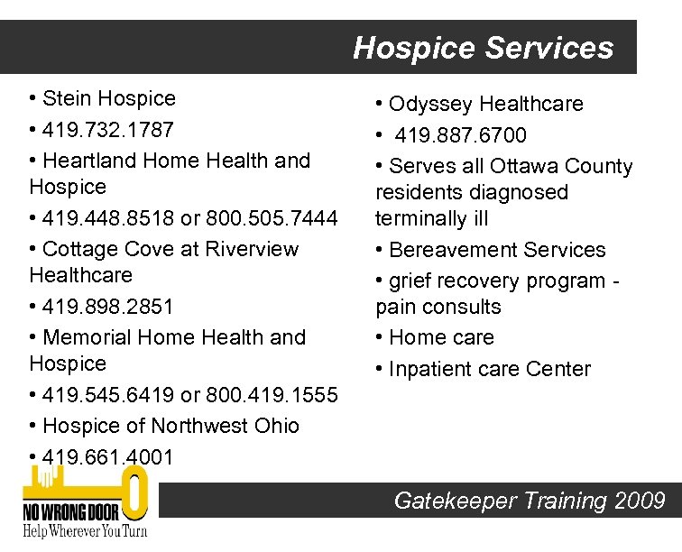 Hospice Services • Stein Hospice • 419. 732. 1787 • Heartland Home Health and