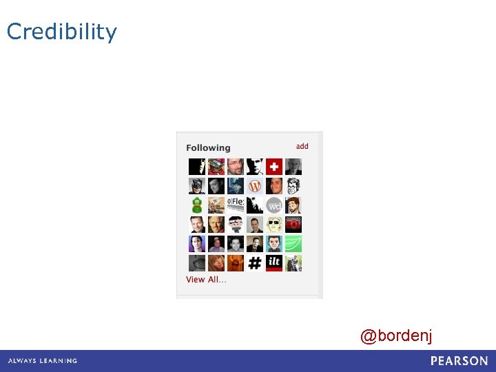 Credibility @bordenj 