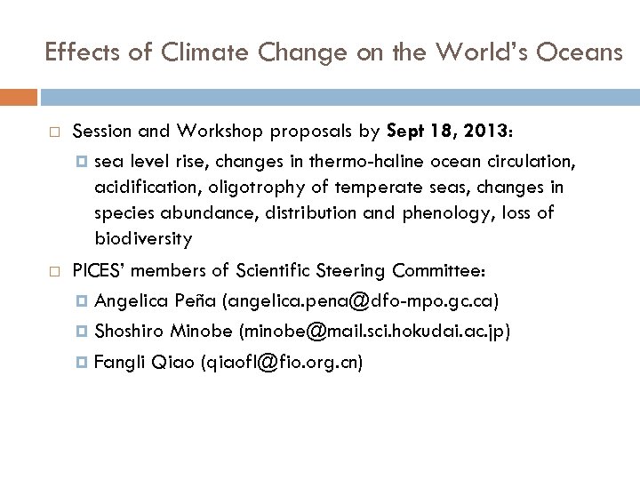 Effects of Climate Change on the World’s Oceans Session and Workshop proposals by Sept