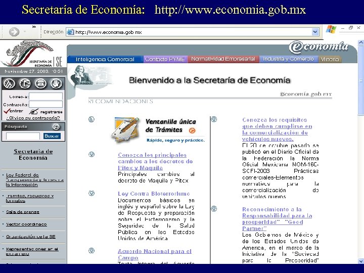 Secretaría de Economía: http: //www. economia. gob. mx 