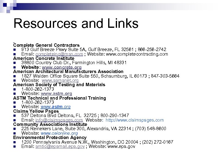 Resources and Links Complete General Contractors n 913 Gulf Breeze Pkwy Suite 5 A,