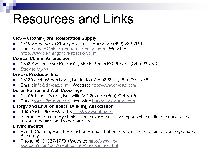 Resources and Links CRS – Cleaning and Restoration Supply n 1710 SE Brooklyn Street,