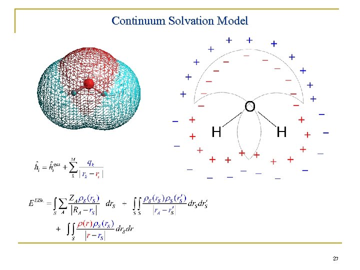 Continuum Solvation Model 27 