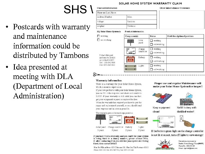 SHS Warranty • Postcards with warranty and maintenance information could be distributed by Tambons