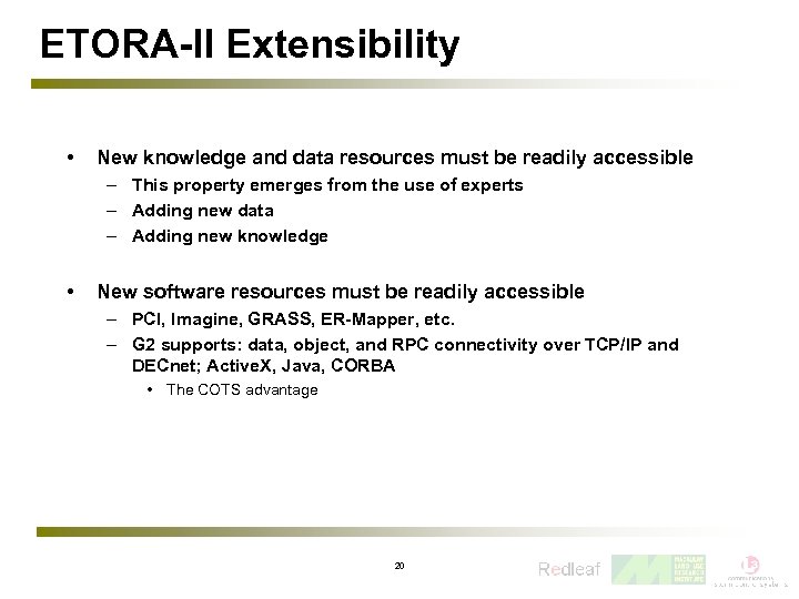 ETORA-II Extensibility • New knowledge and data resources must be readily accessible – This