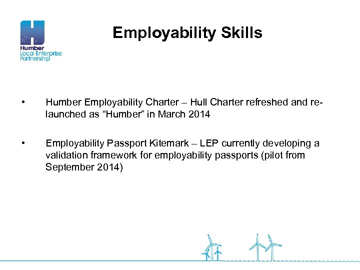 Employability Skills • Humber Employability Charter – Hull Charter refreshed and relaunched as “Humber”