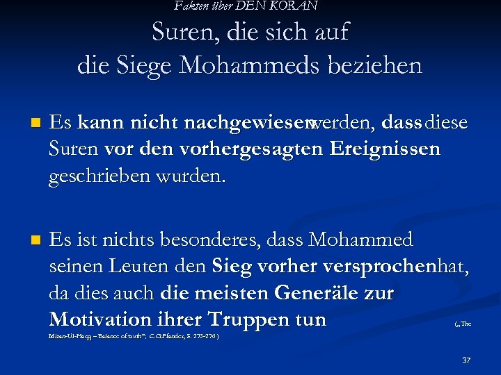 Fakten über DEN KORAN Suren, die sich auf die Siege Mohammeds beziehen n Es