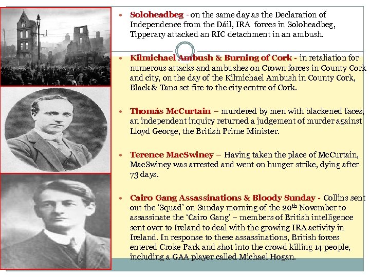  Soloheadbeg - on the same day as the Declaration of Independence from the