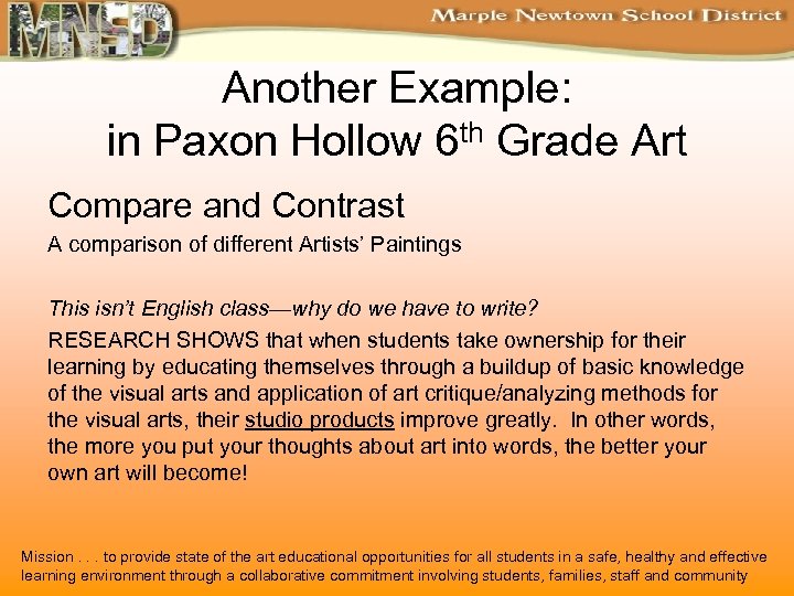 Another Example: in Paxon Hollow 6 th Grade Art Compare and Contrast A comparison