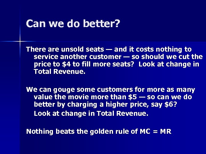 Can we do better? There are unsold seats — and it costs nothing to